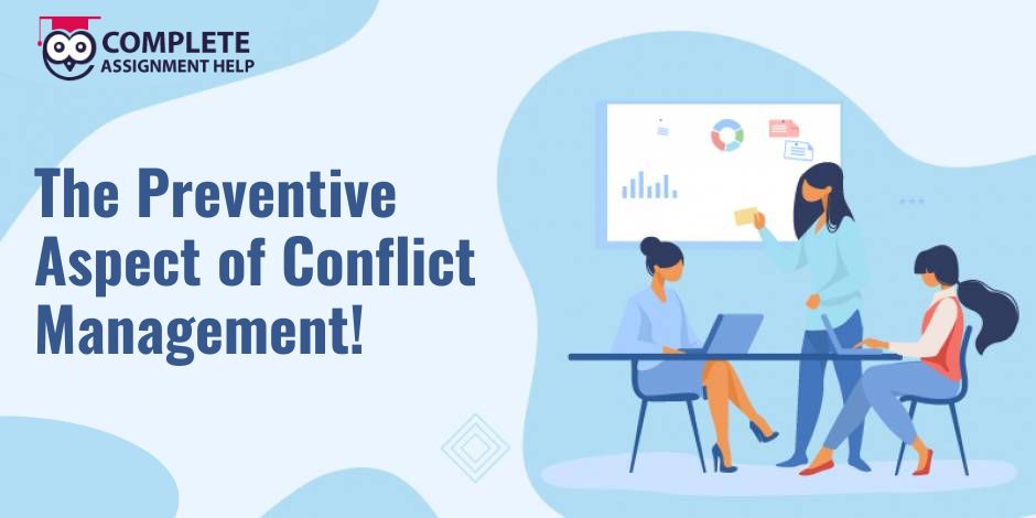 The Preventive Aspect of Conflict Management!