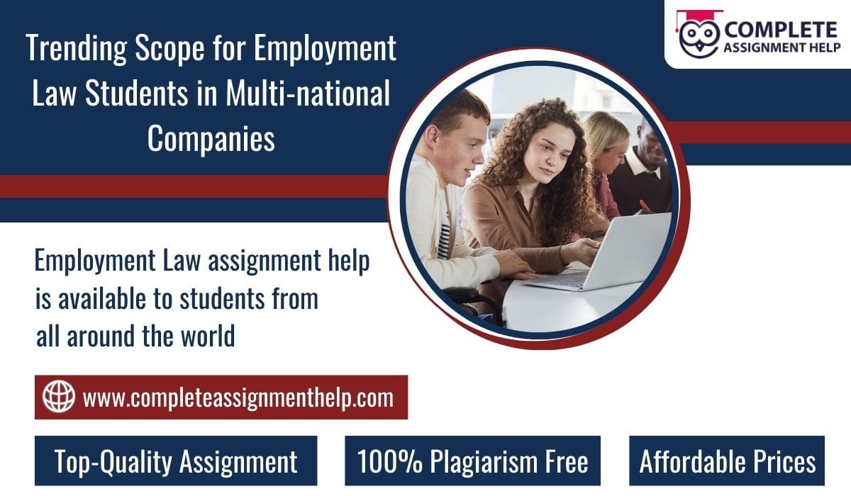 Trending Scope for Employment Law Students in Multi-national Companies