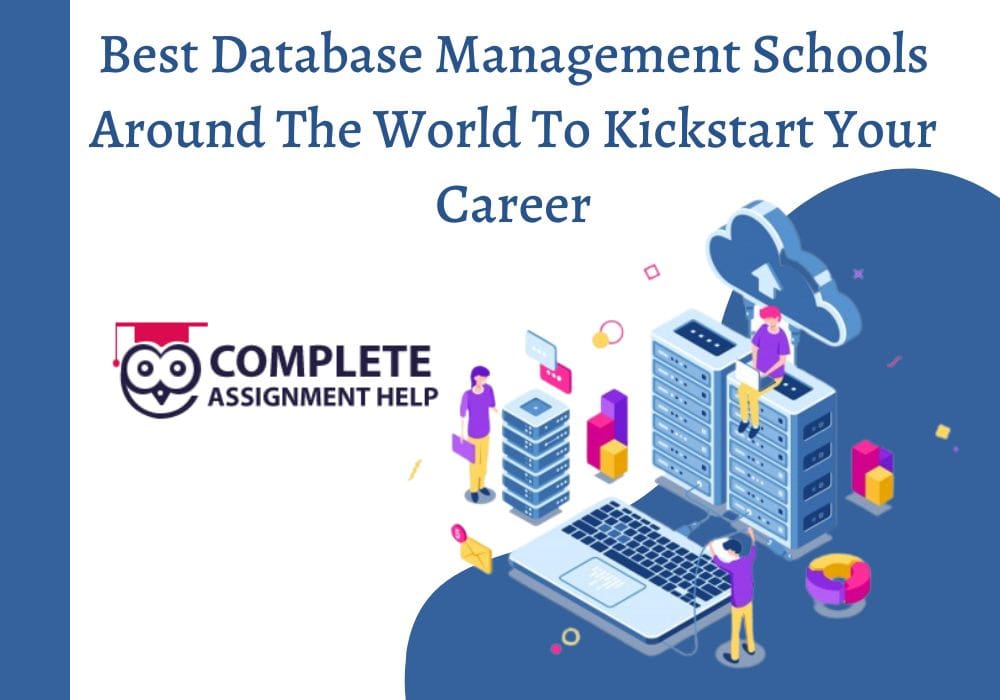 Best Database Management Schools Around The World To Kickstart Your Career