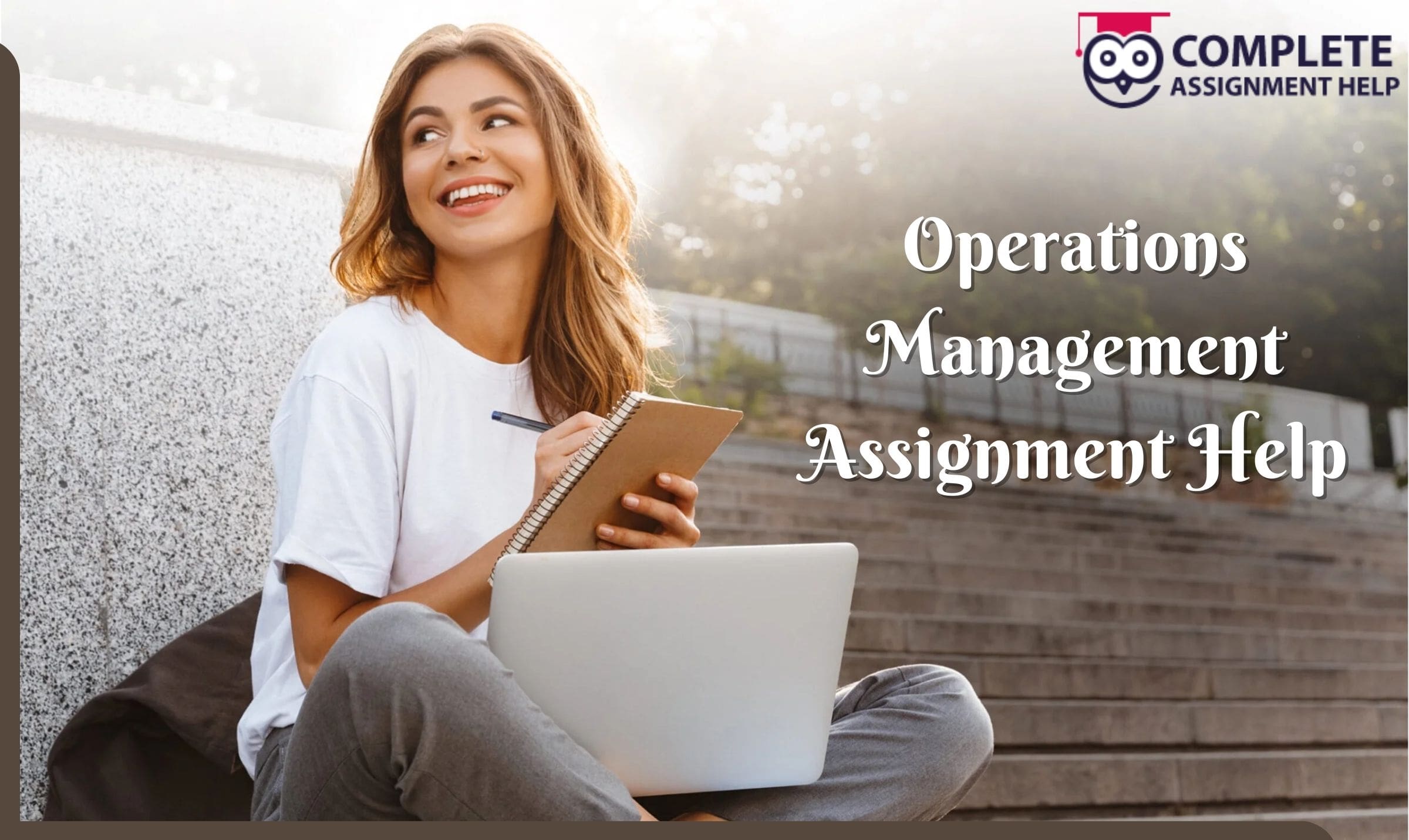 Operations Management Assignment Help: Critical to Organizational Excellence!